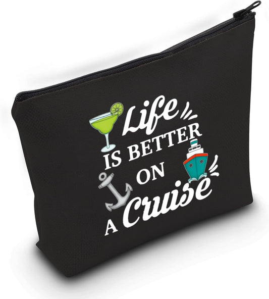 Cruise Vacation Makeup Bag – “Life Is Better on a Cruise” Zipper Pouch, Travel Cosmetic Organizer, Beach Trip Gift (BL Cruise)